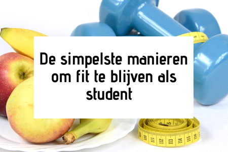 Fit blijven tijdens je studietijd: zo doe je dat