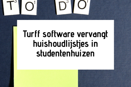 Turff software vervangt huishoudlijstjes in studentenhuizen