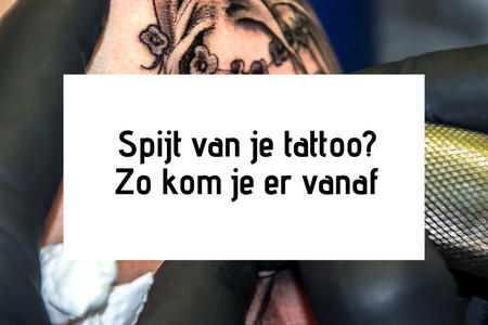 Spijt van je tattoo? Zo kom je er vanaf