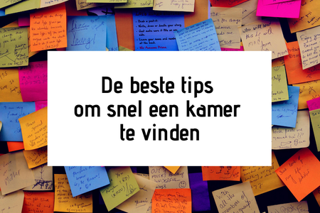 Snel een kamer vinden: de beste tips