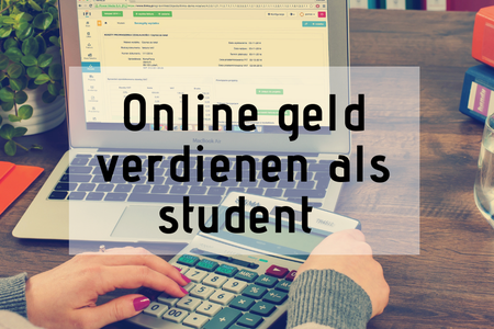 Online geld verdienen als student vanachter je laptop
