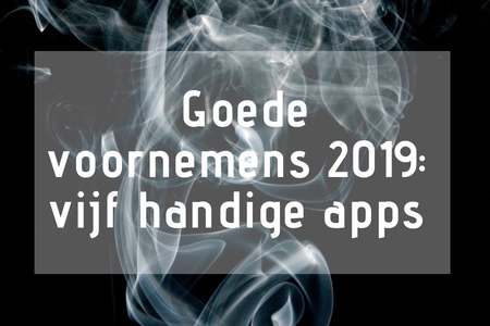 Goede voornemens: vijf apps die je daarmee gaan helpen