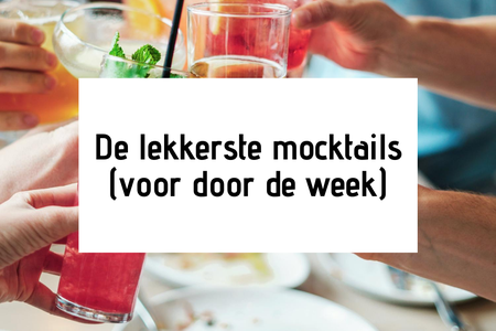 De lekkerste mocktails (voor door de week)