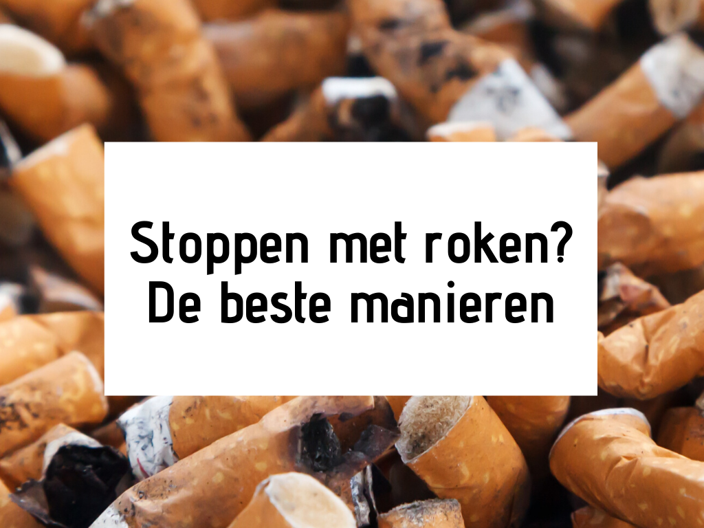Stoppen met roken:de beste manieren! | Kamer.nl