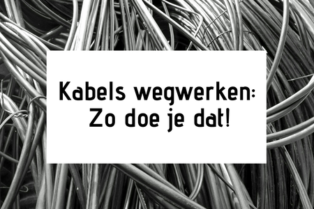 Kabels wegwerken: zo doe je dat!